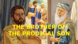 The brother of the Prodigal Son